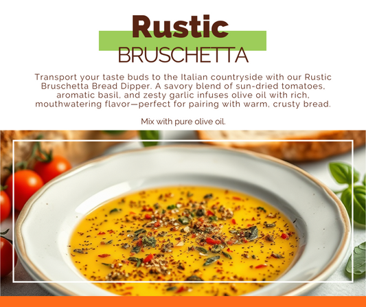 *NEW Rustic Bruschetta Bread Dipper